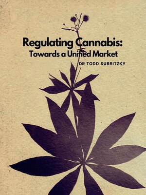 cover image of Regulating Cannabis